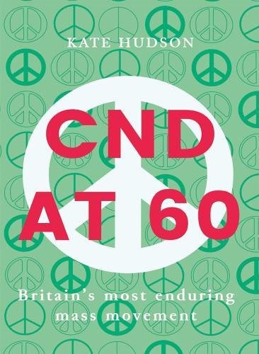 Campaign for Nuclear Disarmament celebrates 60 years