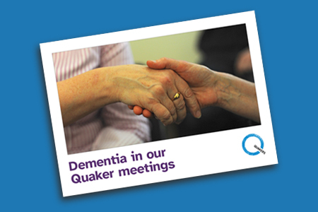 Dementia in our Quaker meetings