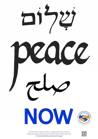 Graphic from the Fellowship of Reconciliation that says 'peace now' in Arabic, English and Farsi